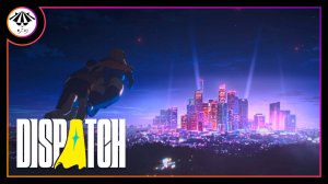 Падение героя ➤ Dispatch