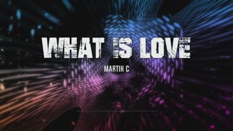 🅼🅰🆁🆃🅸🅺 🅲 - What Is Love