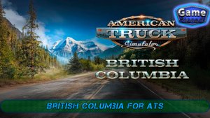Представлена Британская Колумбия для American Truck Simulator