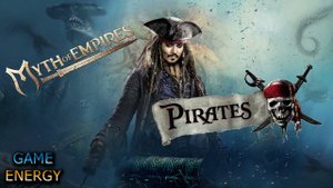 "Пираты". Часть вторая. Myth of empires. 6-ой день. Первый сезон.