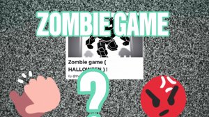 ZOMBIE GAME - ГОДНО ИЛИ ПОЗОР? МОЕ МНЕНИЕ (обложка скоро)