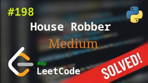 198. House Robber | Решение с комментариями | LeetCode | Dynamic Programming