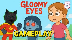 САМОЕ СЛОЖНОЕ ПРИКЛЮЧЕНИЕ МАЛЕНЬКИХ ЗОМБИ ДЕТЕЙ ГЛУМИ И НЭНУ 🐱 СУПЕР КОТ В Gloomy Eyes 🐱 #5