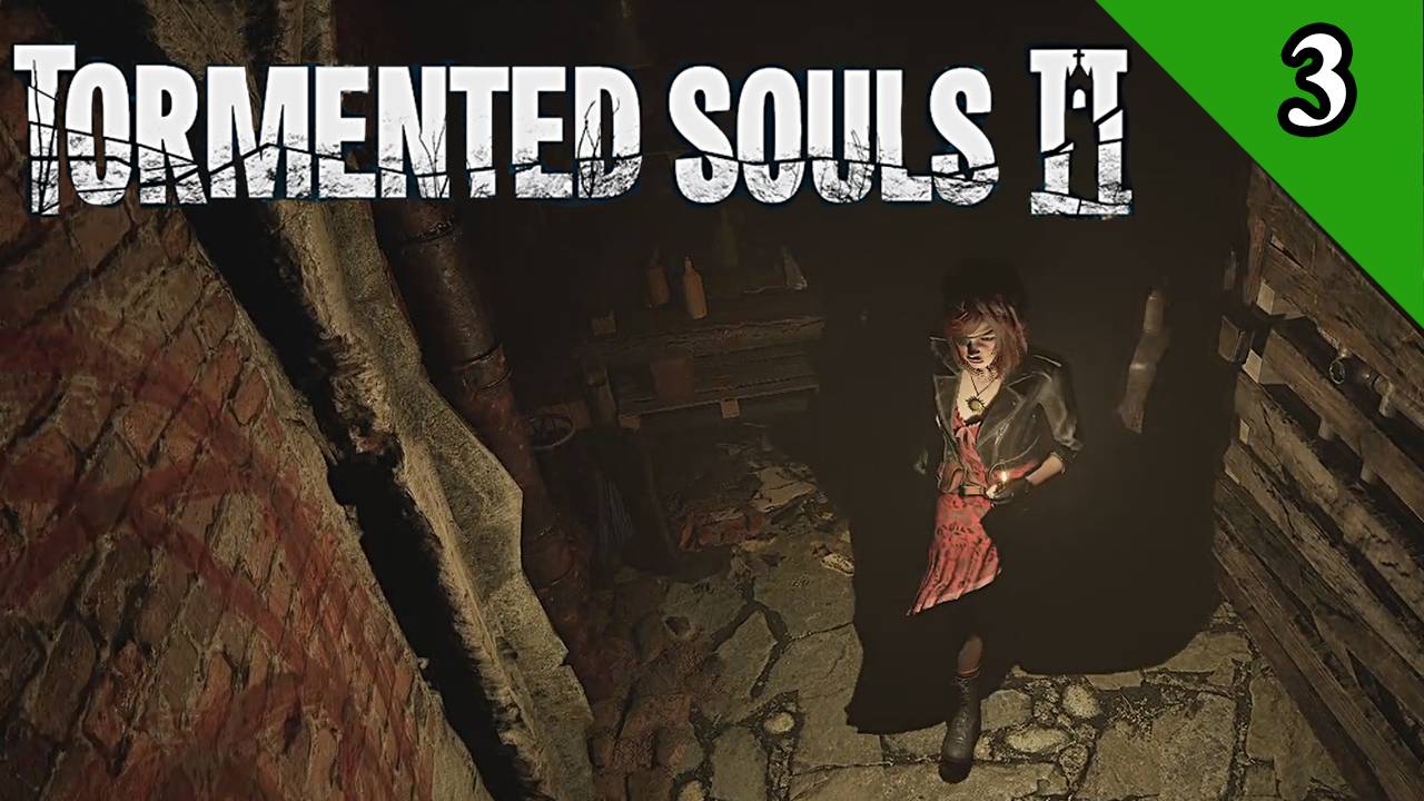 Tormented souls II \ Искорёженные души 2  Мерзкие подземелья (Прохождение 3)