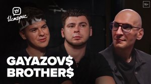 Gayazov$ Brother$ — о детстве в Казани, работе на стройке, популярности и жизни в Москве