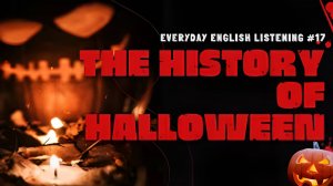The History of Halloween
