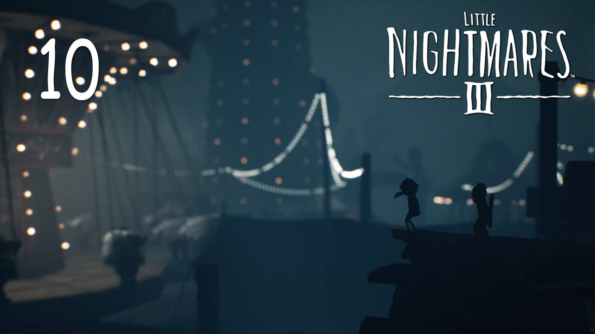 Little Nightmares 3 - Кооператив - Карнавал (Часть 4) - Прохождение игры на русском [#10] | PC