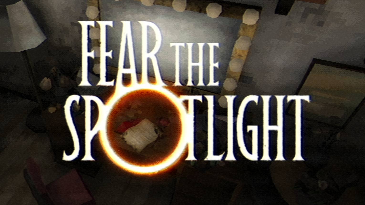 Стрим прохождение | Хоррор | Fear the Spotlight смотреть онлайн
