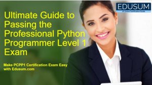PCPP1_ Python Institute Certified Professional Python Programmer Level 1