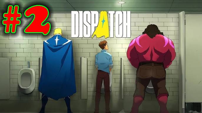 Dispatch ➤ прохождение №2 | Глава 2 Первый День | Я команда | Разгром в Пончиковой | У нее парень |