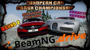 1/4 ROUND 2/ MERCEDES C63S AMG VS BUGATTI VEYRON/EUROPEAN CAR CRASH CHAMPIONSHIP BEAMNG DRIVE/