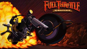 Full Throttle Remastered
