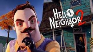 Пирвет Сосед 2   hello neighbor 2  Стрим