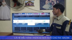 💥 Lắp tivi xiaomi A Pro 55 inches, tại địa chỉ phố Trang Quan, phường An Hải