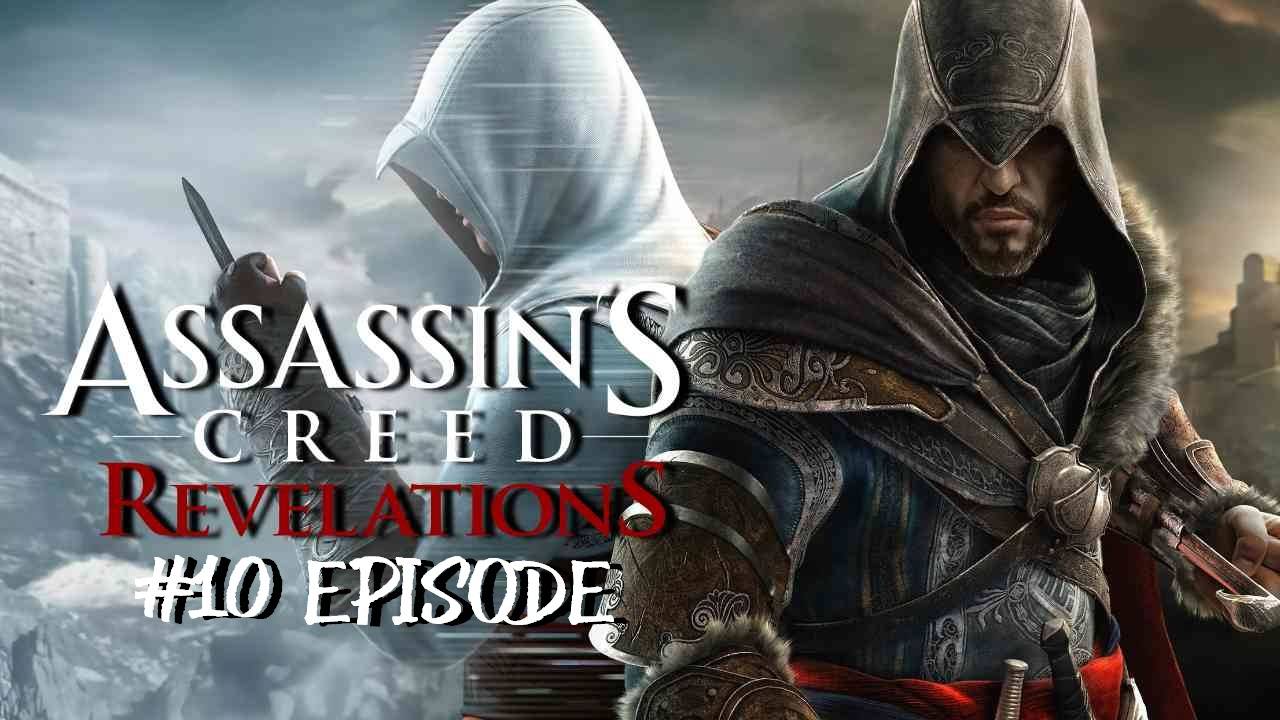 Assassin’s Creed: Revelations | #10 Episode| Возвращенная честь #Assassin #AC #Retroslo