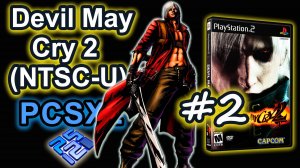 Devil May Cry 2 (PCSX2, SLUS-20484, Comentado, 2025) Dante #2