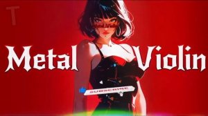 METAL VIOLIN SOLO MUSIC V2 | Boost energy while Workout