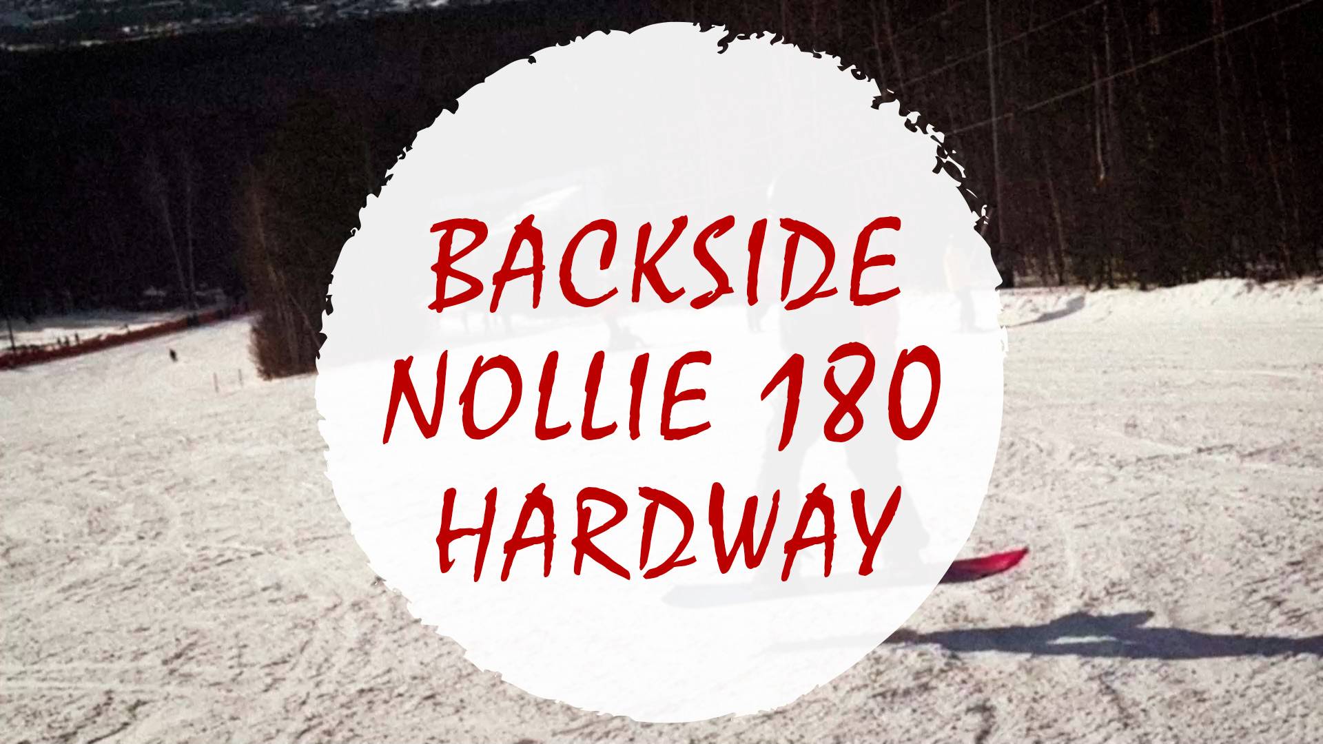 Бэксайд нолли 180 хардвэй смотреть онлайн