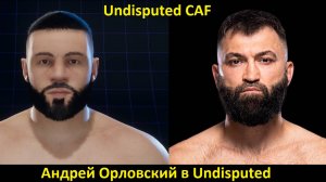 Андрей Орловский в Undisputed: полный гайд по созданию бойца (Undisputed CAF)