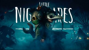 LITTLE NIGHTMARES 3 НОВЫЕ ИСПЫТАНИЯ!  Little Nightmares III Прохождение #2