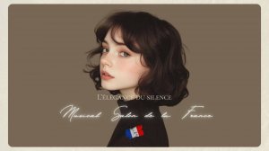 The Elegance of Silence - Relaxing French Songs