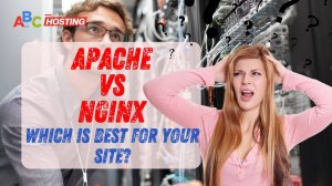 Apache vs NGINX | Which is Best for Your Site? | Know Everything