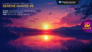 Lumidelic Pres. Serene Waves 93
