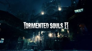 [12] Tormented Souls 2 - Летсплей