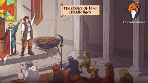 Choice of Life Middle Ages Концовка #2 Герой королевства