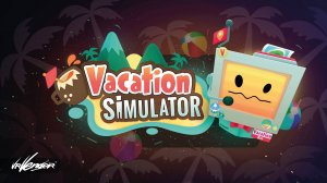 Vacation simulator