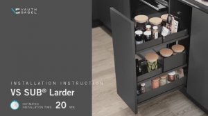 Установка VS SUB Larder