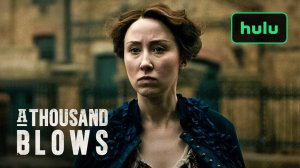 A Thousand Blows TV Series, season 2 - Official Teaser | Hulu