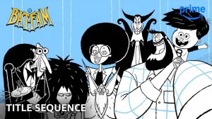 Bat-Fam Animated Series, season 1 - Official Title Sequence | Amazon Prime Video