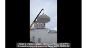НА ХРАМ ПОДНИМАЮТ СВОД! ХРАМ АРХАНГЕЛА МИХАИЛА В Г. ГАВРИЛОВ ПОСАД