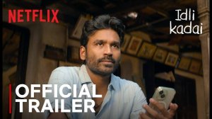 Idly Kadai Movie - Official Trailer | Netflix