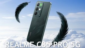 Realme C85 Pro 5G первый обзор на русском