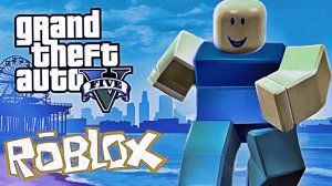 ДЕЛАЮ ВСЁ ЧТО ЗАХОЧУ В ИГРЕ GTA 5 В RobIox! АНДРЮХОС 2 часть, 2 сезон