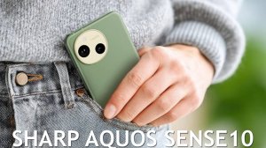Sharp Aquos Sense10 первый обзор на русском