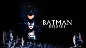 Batman Returns-Billie Eilish "All the Good Girls Go to Hell"