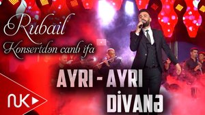 Rubail Azimov - Ayri Ayri, Divane (Konsert)
