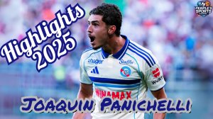 Joaquin Panichelli. Highlights, goals, skills, assists. 2025