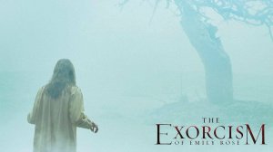 Саундтрек к фильму "Шесть демонов Эмили Роуз" (The Exorcism of Emily Rose) (2005)