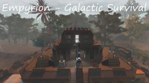 Empyrion - Galactic Survival / 23 серия / Приключения на Омикроне