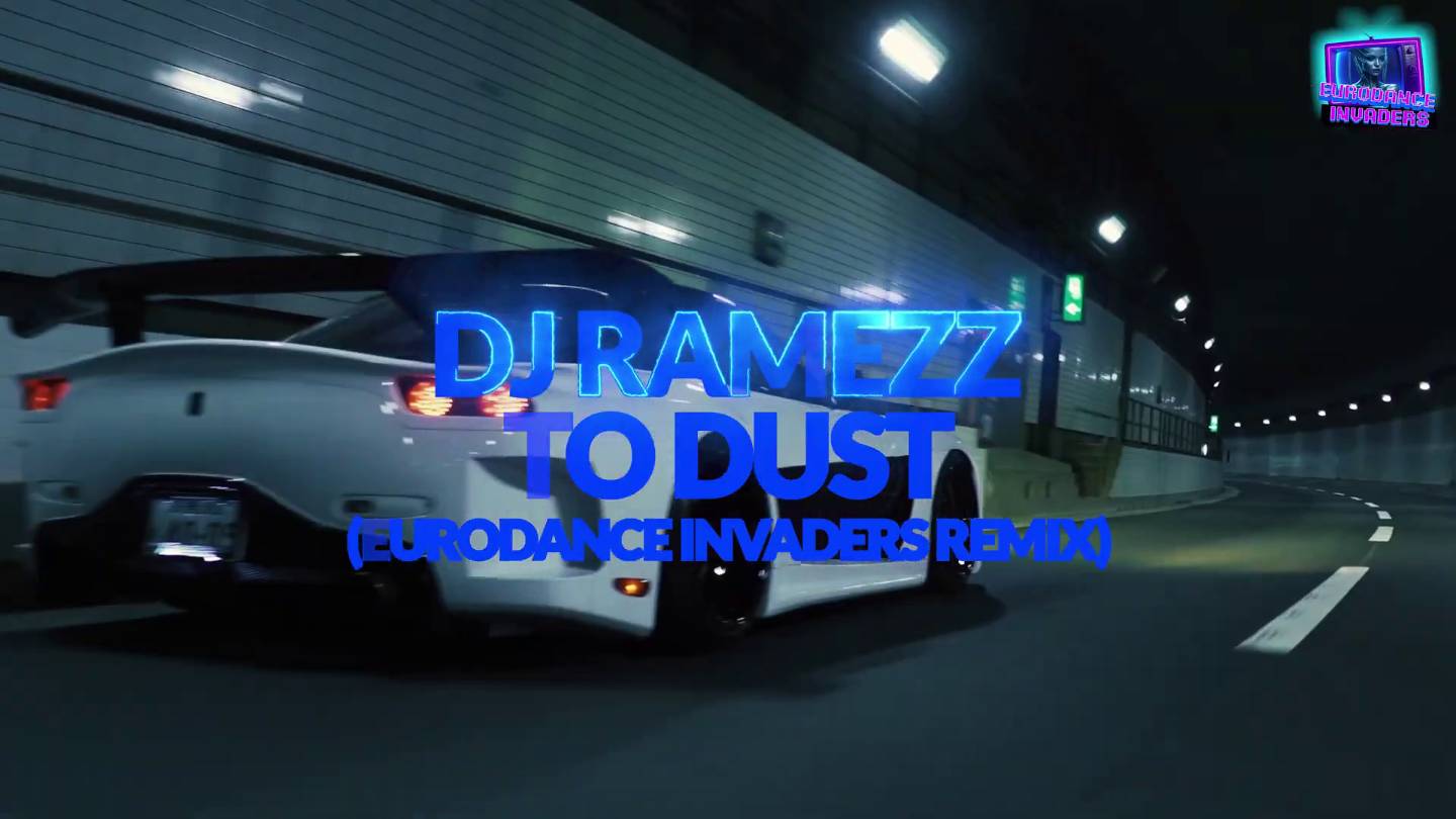 DJ Ramezz - To Dust 2025 (Eurodance Invaders Remix)
