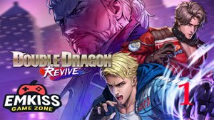 Double Dragon Revive: Deluxe Edition - Часть 1