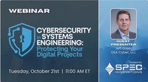 Webinar Innoslate Cybersecurity in Systems Engineering: Protecting Your Digital Projects 21.10.2025