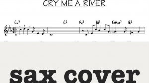Cry Me a River (Кавер на саксофоне)