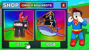купил всех НОВЫХ БРЕЙНРОТОВ В owner shop УКРАДИ БРЭЙНРОТ! Steal a Brainrot