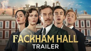 Фэкхем-Холл - Fackham Hall - Трейлер