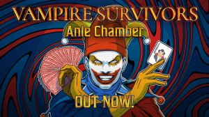 АНТЕ-САЛОН (Ante Chamber DLC) | Vampire Survivors прохождение #24